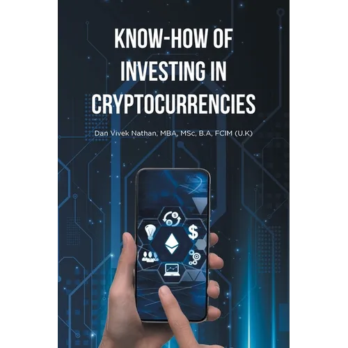 Know-How of Investing in Cryptocurrencies