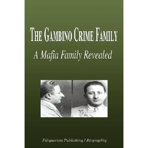 The Gambino Crime Family - A Mafia Family Revealed (Biography)