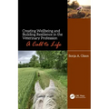 Creating Wellbeing and Building Resilience in the Veterinary Profession: A Call to Life