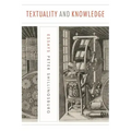 Textuality and Knowledge: Essays