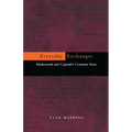 Everyday Exchanges: Marketwork and Capitalist Common Sense
