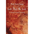 Lest They Be Lost: A Lifetime of Little Ponderings