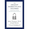 Amazon Marketplace Dilemma: A Brand Executive's Challenge Growing Sales and Maintaining Control