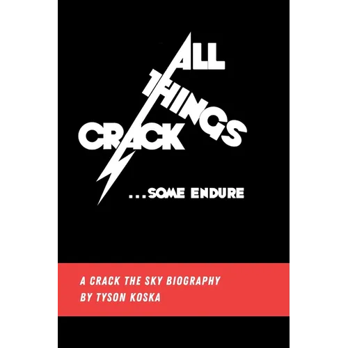 All Things Crack: Some Endure