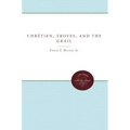 Chrétien, Troyes, and the Grail