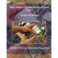 Basic Motor Controls for Electricians Part 1 Student Workbook