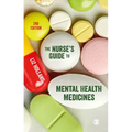 The Nurse's Guide to Mental Health Medicines