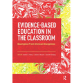 Evidence-Based Education in the Classroom: Examples From Clinical Disciplines