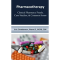 Pharmacotherapy: Improving Medical Education Through Clinical Pharmacy Pearls, C