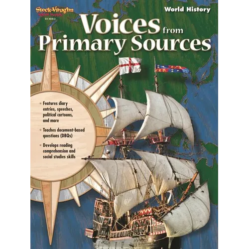 Voices From Primary Sources Reproducible World History