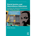 Racial Justice and Nonviolence Education: Building the Beloved Community, One Block at a Time