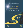 The Car Buying Formula Made Easy