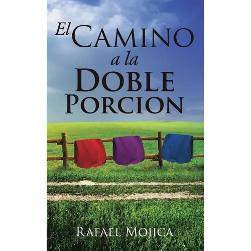 El Camino a la Doble Porcion