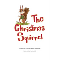 The Christmas Squirrel