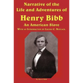 Narrative of the Life and Adventures of Henry Bibb, an American Slave