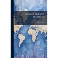 China's Energy Security