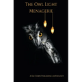 The Owl Light Menagerie