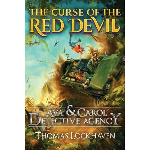 The Curse of the Red Devil (Book 7): Ava & Carol Detective Agency