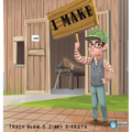 I Make