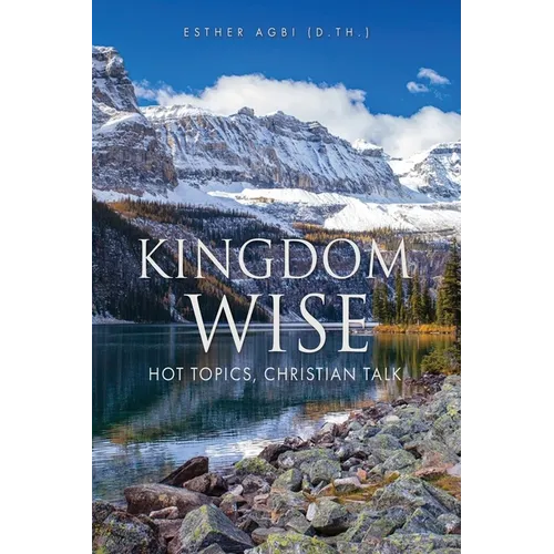 Kingdom Wise: Hot Topics, Christian talk