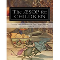 Aesop for Children: Story and D'Nealian Copybook Volume I