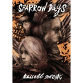 Sparrow Days