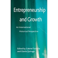 Entrepreneurship and Growth: An International Historical Perspective