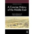 A Concise History of the Middle East