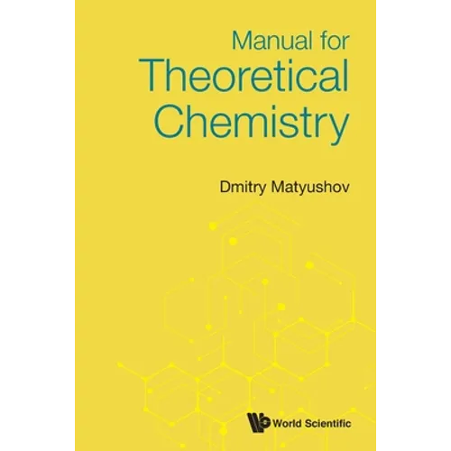 Manual for Theoretical Chemistry