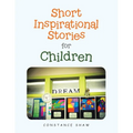 Short Inspirational Stories for Children