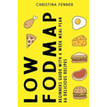 Low FODMAP Diet Beginners Guide (4-week Meal Plan + 66 Delicious Recipes)