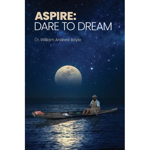 Aspire: Dare to Dream