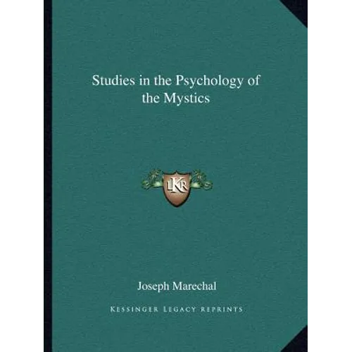 Studies in the Psychology of the Mystics