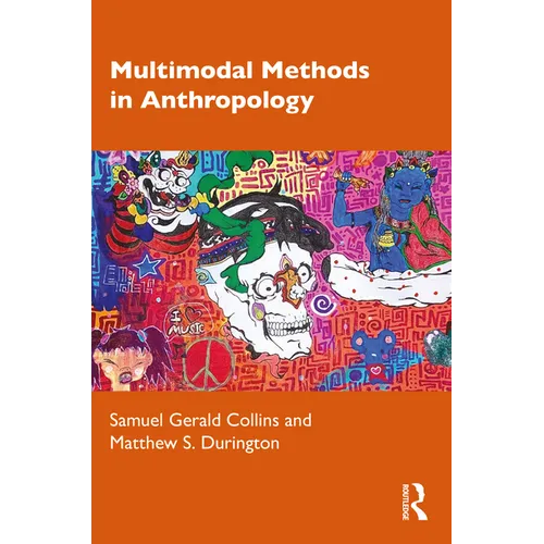 Multimodal Methods in Anthropology
