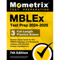 Mblex Test Prep 2024-2025 - 3 Full-Length Practice Exams, Secrets Study Guide for the Fsmtb Massage and Bodywork License with Detailed Answer Explanat