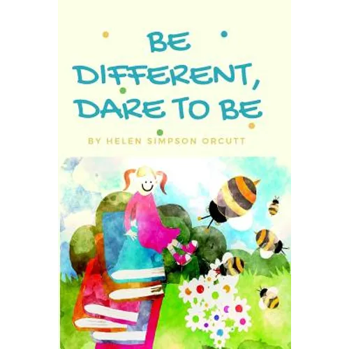 Be Different, Dare To Be