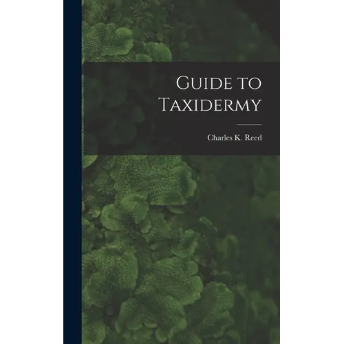 Guide to Taxidermy