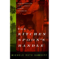 The Kitchen Spoon's Handle