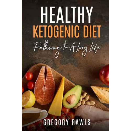 Healthy Ketogenic Diet