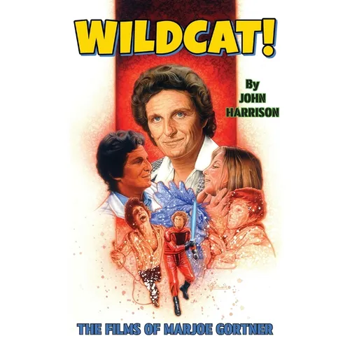 Wildcat! The Films of Marjoe Gortner