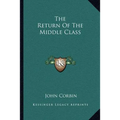 The Return Of The Middle Class