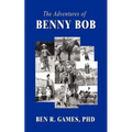 The Adventures of Benny Bob