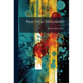 Practical Diagnosis