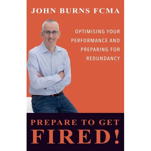 Prepare To Get Fired