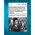 Bernard Reilly, Sheriff of the City and County of New York, Respondent, Against James A. Coleman, Impleaded &C., Appellant
