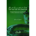 The Best Essential Oils for Pain and Inflammation: Essential Oil Recipes for Pain and Inflammation for Diffusers, Roller Bottles, Inhalers & More.