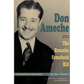 Don Ameche: The Kenosha Comeback Kid
