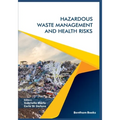 Hazardous Waste Management and Health Risks