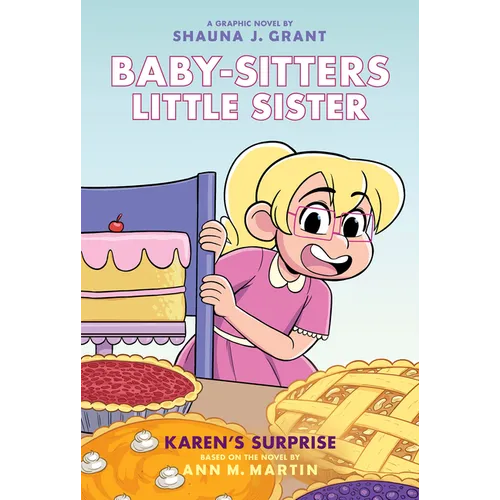 Karen's Surprise: A Graphic Novel (Baby-Sitters Little Sister #12)