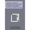 Complete Story Of Passover; Complete Story Of Shovuoth; Complete Story Of Chanukah; Complete Story Of Purim